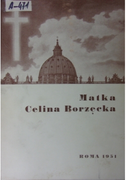 Matka Celina Borzęcka
