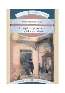 Urząd mojego ojca - kolejne opowieści