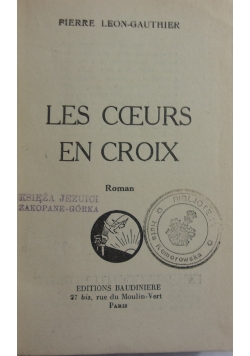 Les Cooeurs en croix, 1930 r.