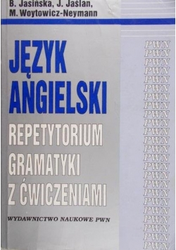 Język angielski. Repetytorium gramatyki z ćwiczeniami
