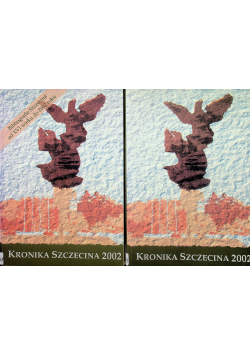 Kronika Szczecina 2002