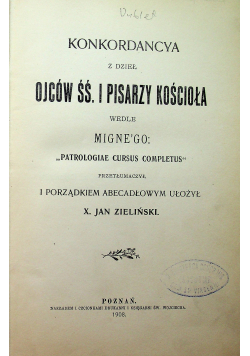 Konkordancya z dzieł ojców ŚŚ i pisarzy kościoła 1908 r.