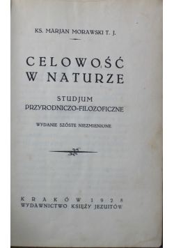 Celowość w naturze Studium przyrodniczo filozoficzne 1928 r.