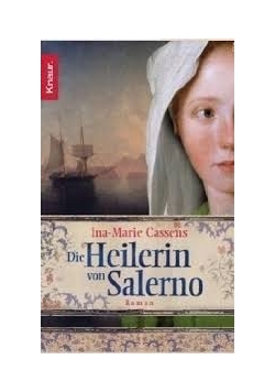 Die Heilerin von Salerno