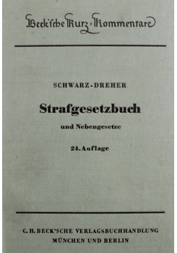 Schwarz Dreher Strafgesetzbuch und Nebengesetze