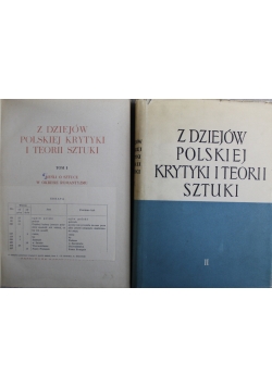 Z dziejów Polskiej krytyki i teorii sztuki Tom I i II