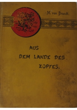 Aus dem Lande des Zopfes, 1898 r.