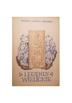 Legendy Wielickie