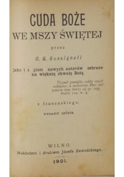 Cuda Boże we Mszy Świętej, 1901 r.