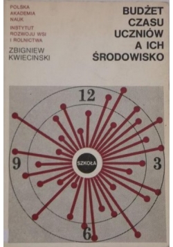 Budżet czasu uczniów a ich środowisko