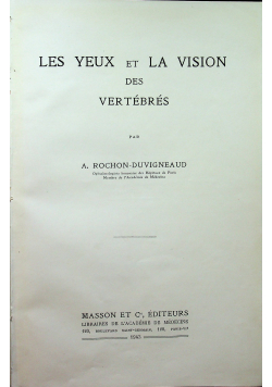 Les Yeux et la Vision des Vertebres 1943r