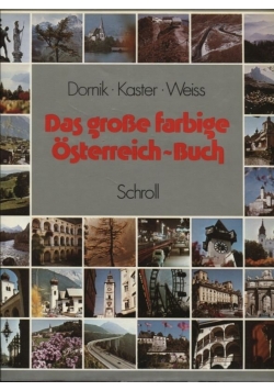 Das grosse farbige Osterreich Buch