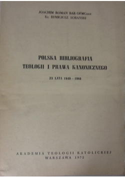 Polska bibliografia teologii i prawa kanonicznego za lata 1949-1968