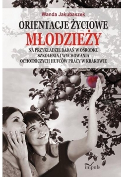 Orientacje życiowe młodzieży