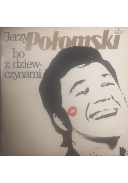 Jerzy Połomski bo z dziewczynami, płyta winylowa