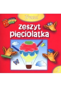 Bibl. mądrego dziecka - Trzeci zeszyt pięciolatka
