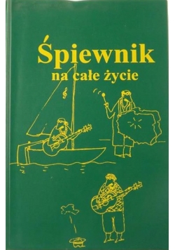 Śpiewnik na całe życie