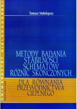 Metody Badania Stabilności Schematów Różnic Skończonych