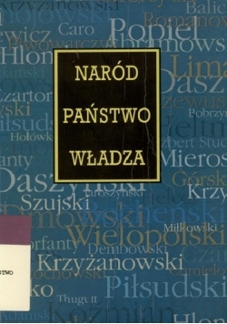 Naród - państwo - władza