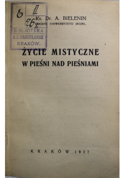 Życie mistyczne w pieśni nad pieśniami 1937r.