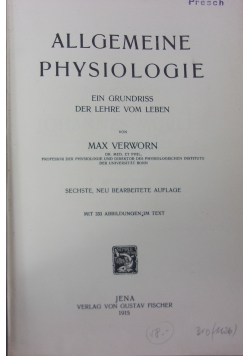 Allgemine Physiologie , 1915r.