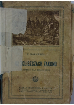Na zgliszczach zakonu, 1928r.