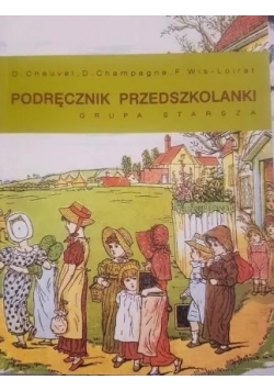 Podręcznik przedszkolanki. Grupa starsza