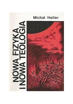 Nowa Fizyka i nowa Teologia