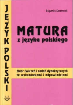 Matura z języka polskiego. Zbiór ćw i zad PODKOWA