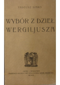 Wybór z dzieł Wergiljusza,1920r.