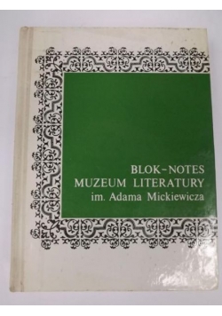 Blok-Notes: Muzeum Literatury im. Adama Mickiewicza, Nr 10