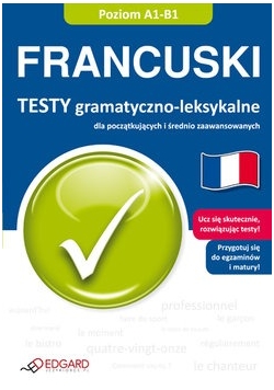 Francuski Testy gramatyczno leksykalne