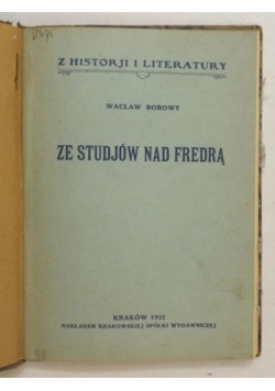 Borowy Wacław - Ze studjów nad Fredrą, 1921