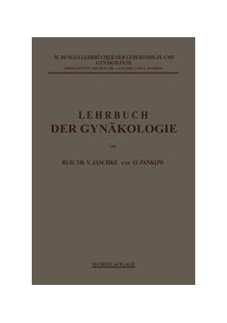 Lehrbuch der gynakologie, 1921r.