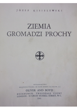 Ziemia gromadzi prochy, 1941 r.