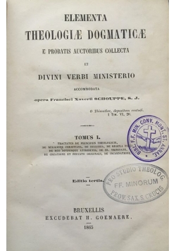 Elementa Theologiae Dogmaticae Tomus I , 1865 r.