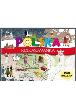 Kolorowanka POLSKA duża + 240 naklejek