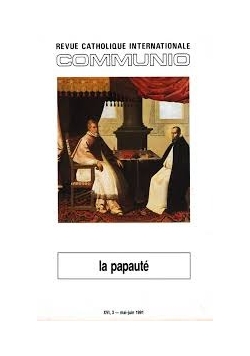 Revue catholique internationale communio la papaute