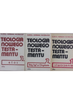 Teologia Nowego Testamentu, t. 1-3