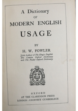 A Dictionary of Modern English Usage, 1947 r.