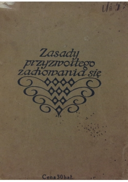 Zasady Przyzwoitego Zachowania się ,1912 r.