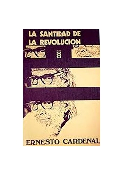 La Santidad De La Revolucion