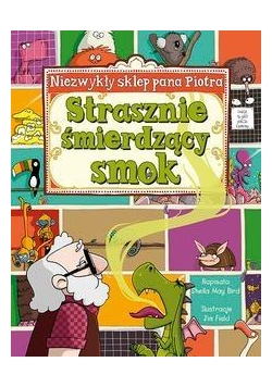 Niezwykły sklep P. Piotra. Strasznie śmierdzący...