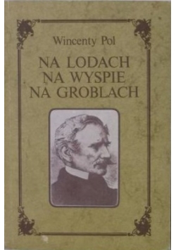 Na lodach, na wyspie, na groblach