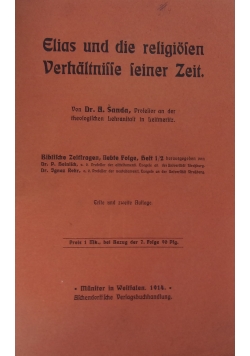 Elias und die religiosen Verhaltnisse seiner Zeit,1914r.