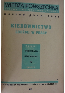 Kierownictwo Ludźmi w pracy ,1948r.