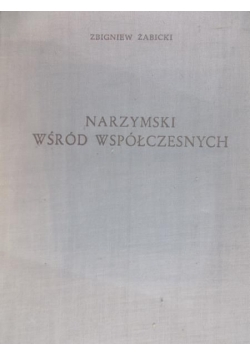 Narzymski wśród współczesnych