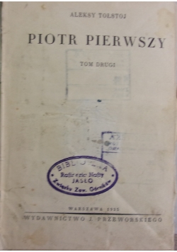 Piotr Pierwszy, 1935r.