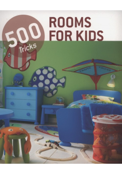 Rooms for kids 500 tricks