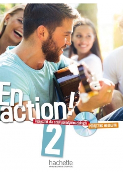 En action! 2 podręcznik wieloletni + CD HACHETTE